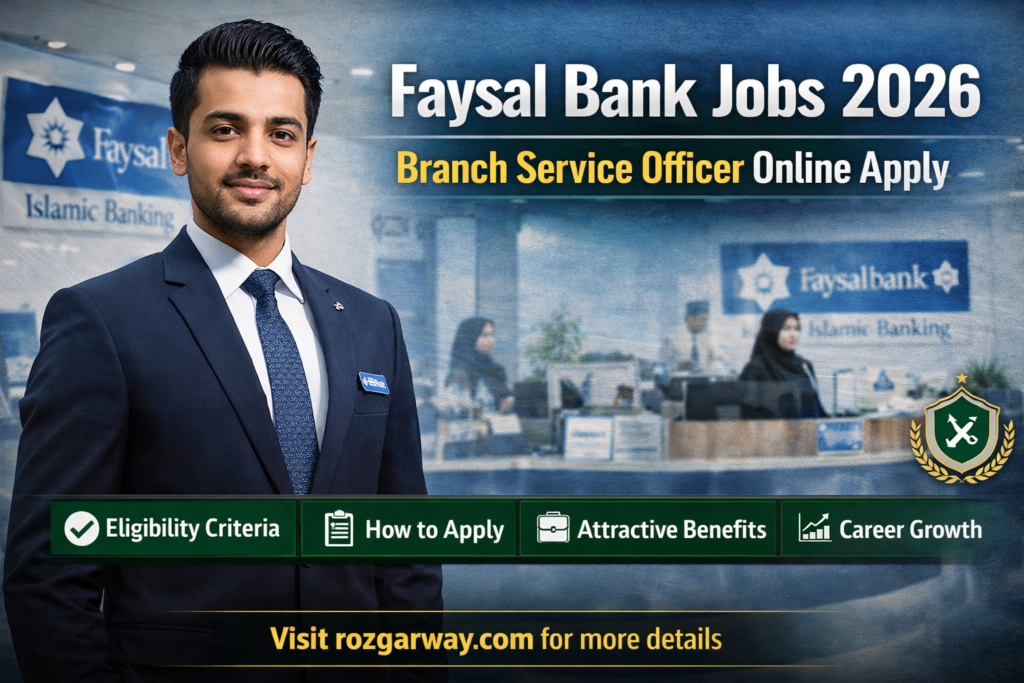 Faysal Bank Jobs 2026 – Branch Service Officer Online Apply