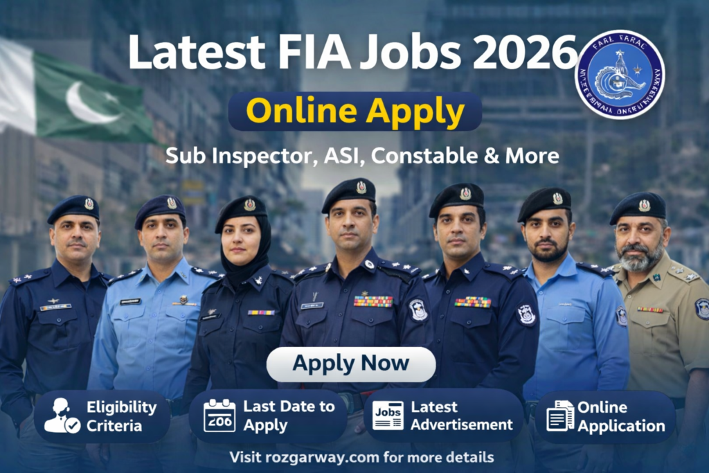 Latest FIA jobs 2026- Online apply for sub inspector, ASI, constable and more